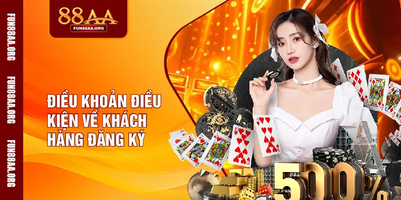 Điều khoản điều kiện về khách hàng đăng ký