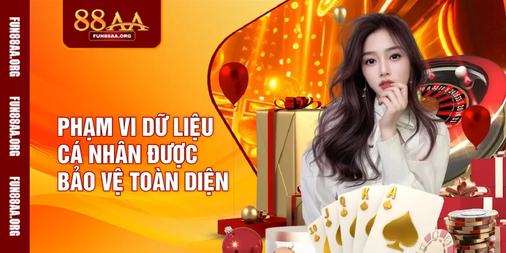 Phạm vi dữ liệu cá nhân được bảo vệ toàn diện